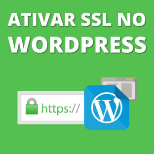 ATIVAR SSL NO WORDPRESS